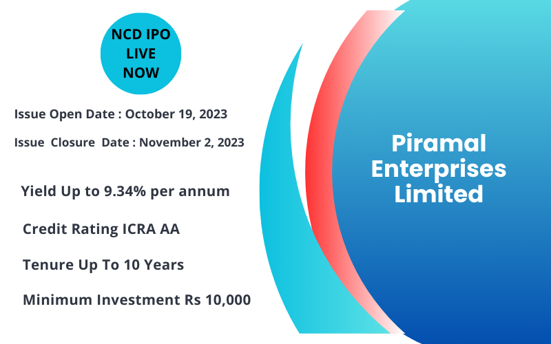 5 Top Reasons Why You Should Invest in Piramal Enterprises NCD Issue 2023