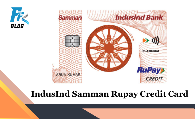 INDUSIND SAMMAN RUPAY CREDIT CARD