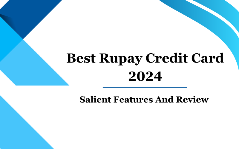 Best Rupay Credit Card 2024